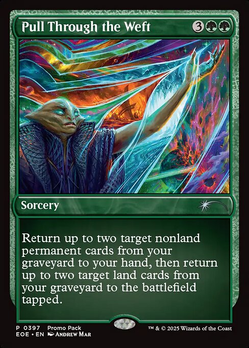 Pull Through the Weft // Edge of Eternities // EOE 397