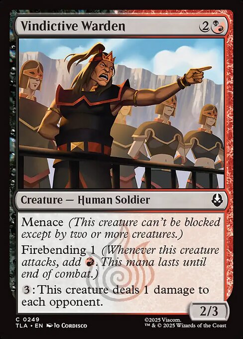 Vindictive Warden // Avatar: The Last Airbender // TLA 249