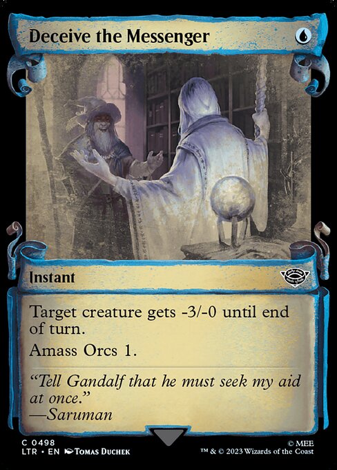 Deceive the Messenger // The Lord of the Rings: Tales of Middle-earth // LTR 498