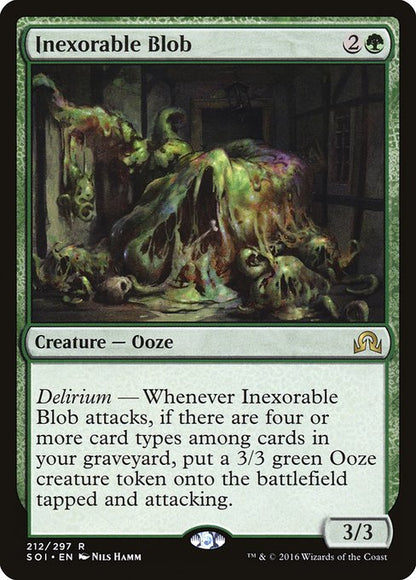 Inexorable Blob // Shadows over Innistrad // SOI 212