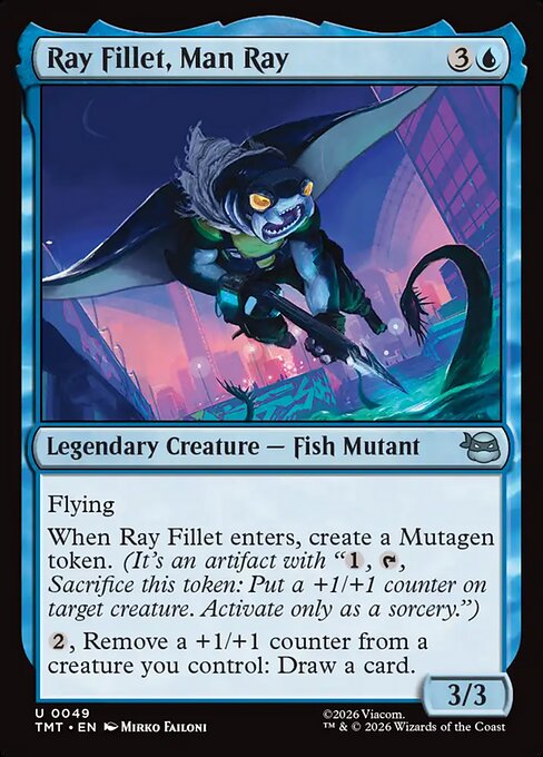 Ray Fillet, Man Ray // MTG // TMT 49