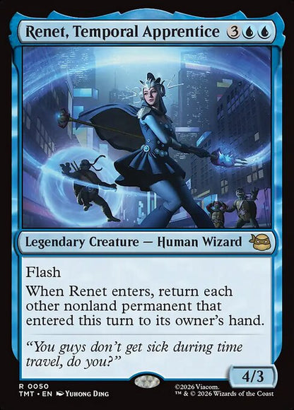 Renet, Temporal Apprentice // Teenage Mutant Ninja Turtles // TMT 50