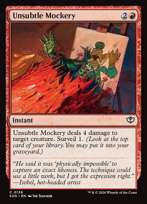 Unsubtle Mockery // Secrets of Strixhaven // SOS 136