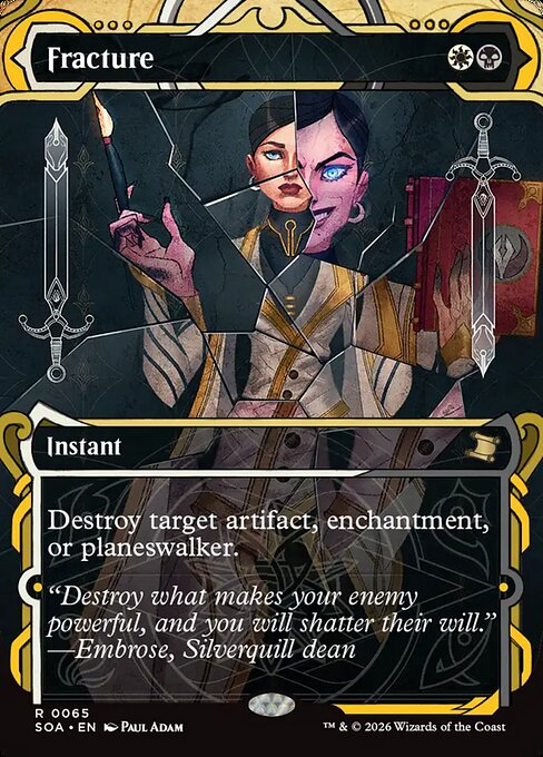Fracture // Secrets of Strixhaven Mystical Archive // SOA 65