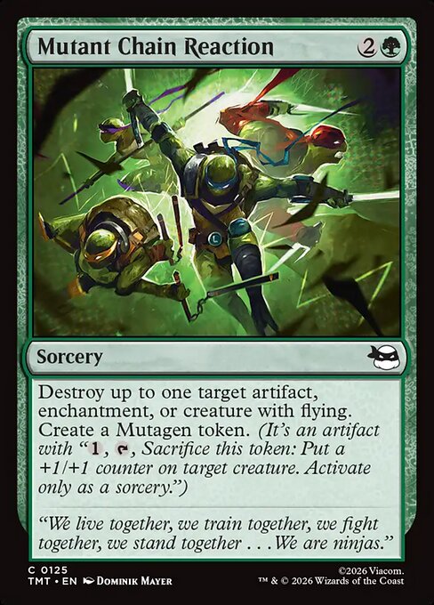 Mutant Chain Reaction // MTG // TMT 125