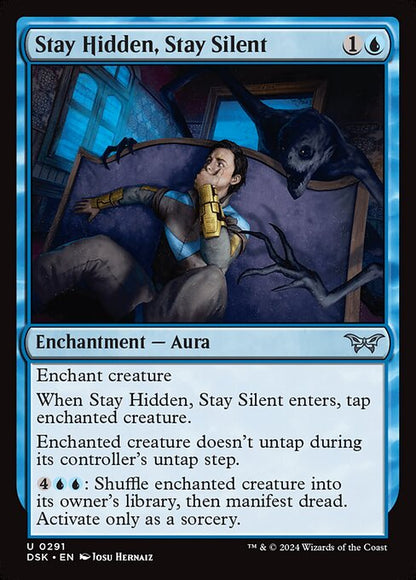 Stay Hidden, Stay Silent // Duskmourn: House of Horror // DSK 291