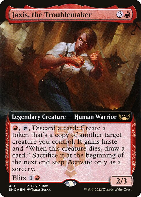 Jaxis, the Troublemaker // Streets of New Capenna // SNC 461