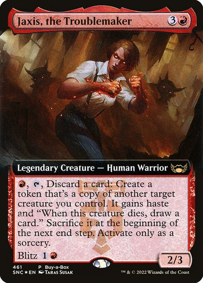 Jaxis, the Troublemaker // Streets of New Capenna // SNC 461
