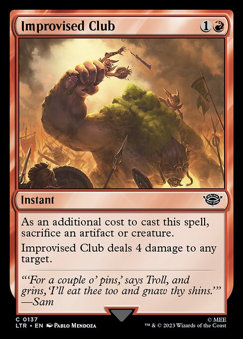 Improvised Club // The Lord of the Rings: Tales of Middle-earth // LTR 137