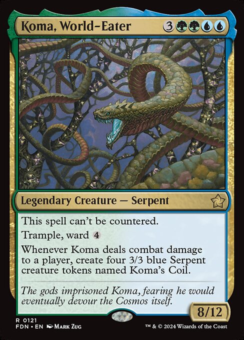 Koma, World-Eater // Foundations // FDN 121