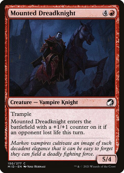 Mounted Dreadknight // Innistrad: Midnight Hunt // MID 150