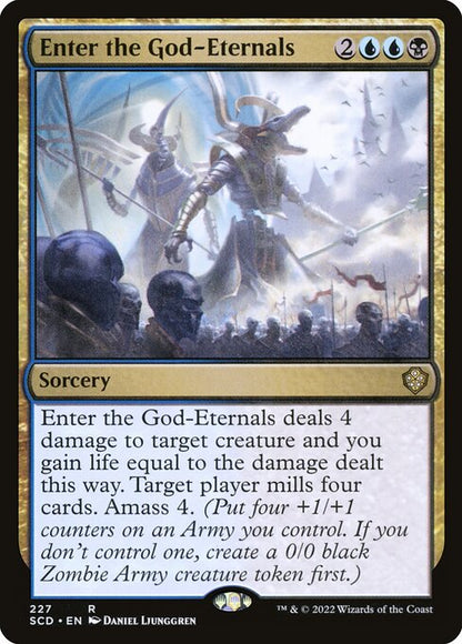 Enter the God-Eternals // Starter Commander Decks // SCD 227