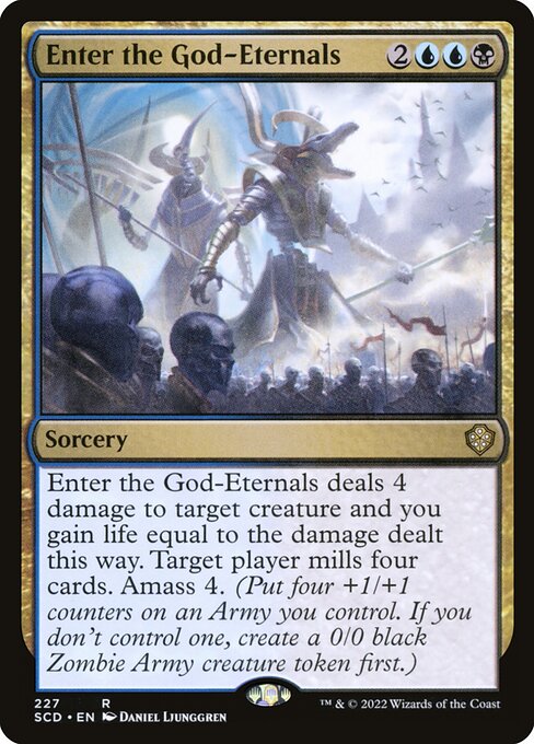 Enter the God-Eternals // Starter Commander Decks // SCD 227